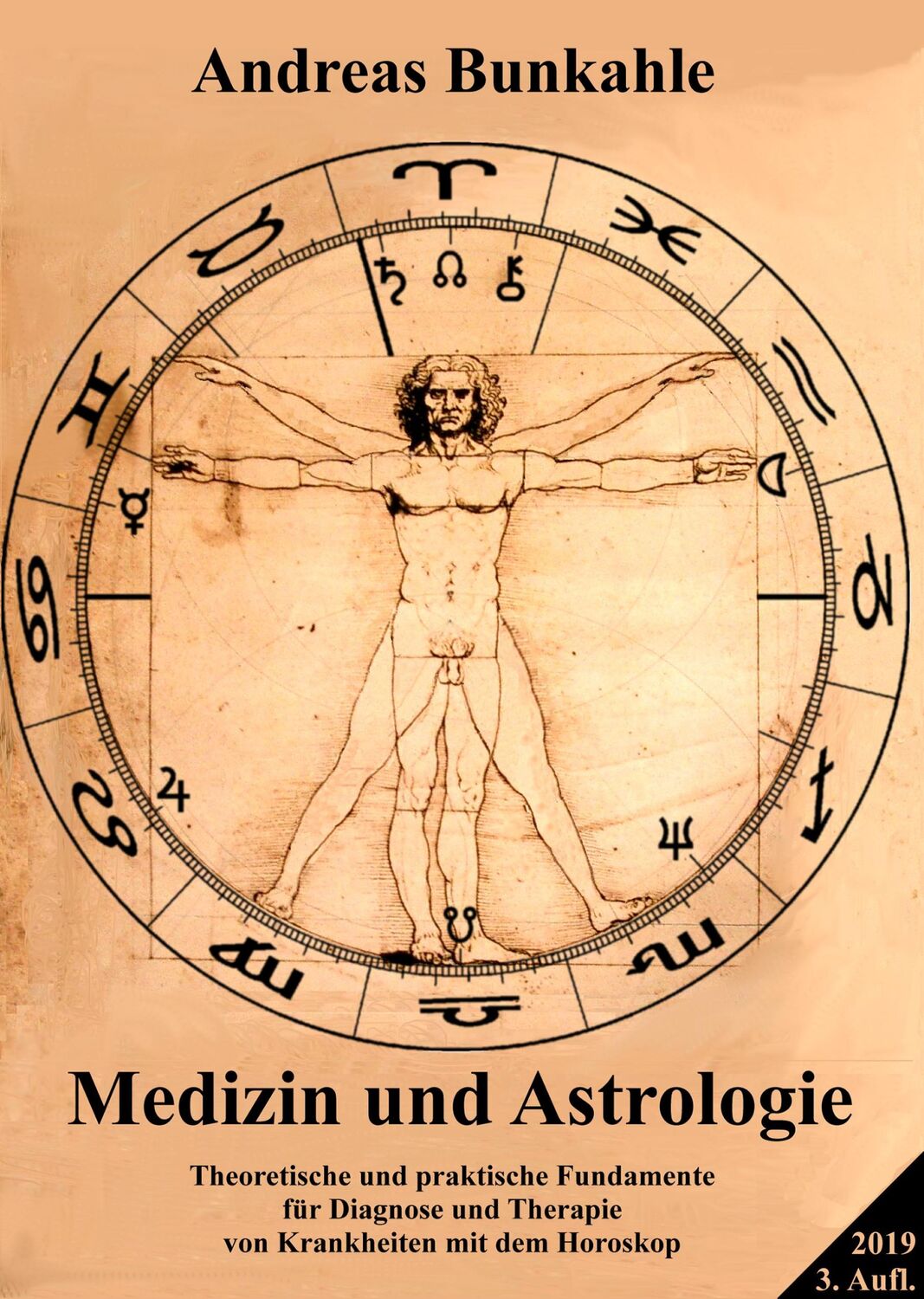 Cover: 9783965470033 | Medizin und Astrologie | Andreas Bunkahle | Buch | Deutsch | 2019