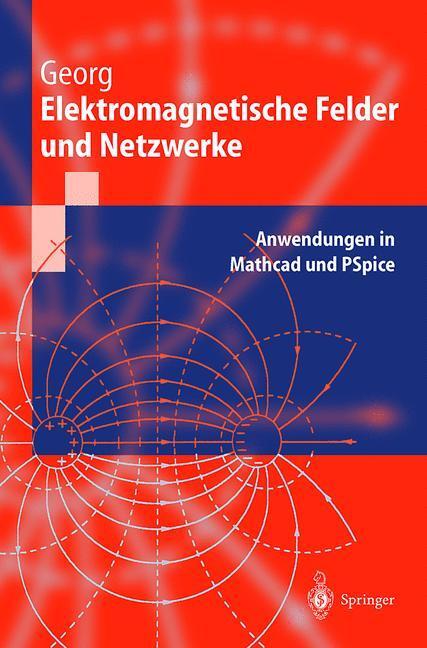 Cover: 9783540655879 | Elektromagnetische Felder und Netzwerke | Otfried Georg | Taschenbuch