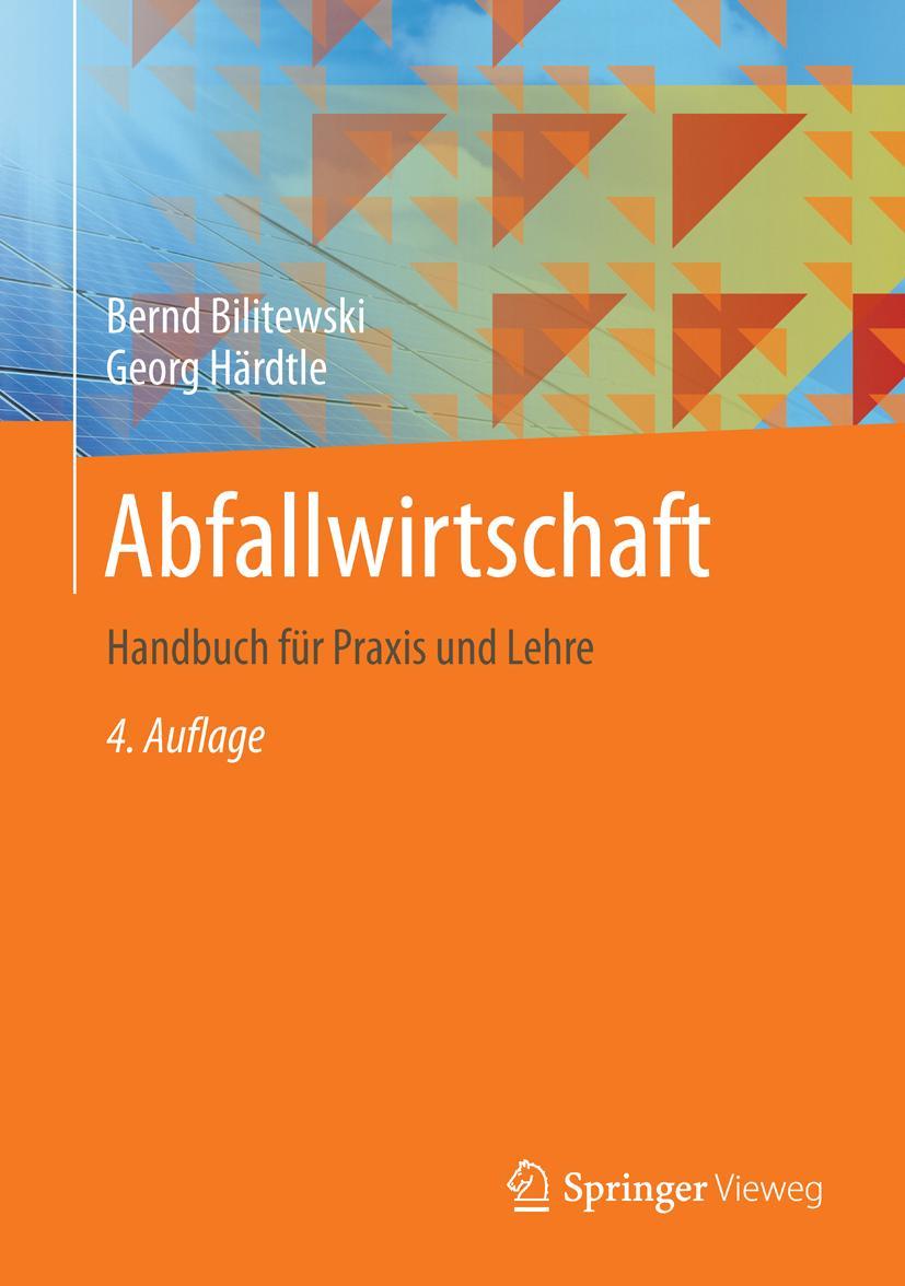 Cover: 9783540795308 | Abfallwirtschaft | Handbuch für Praxis und Lehre | Härdtle (u. a.) | i