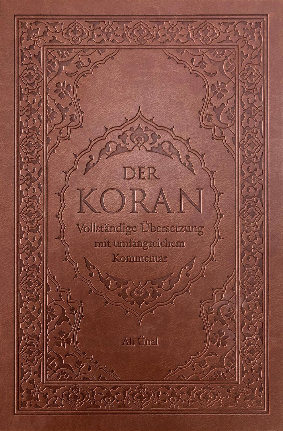 Cover: 9783946871163 | Der Koran | Vollständige Übersetzung mit umfangreichem Kommentar