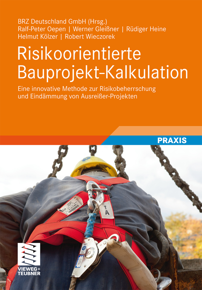 Cover: 9783834818928 | Risikoorientierte Bauprojekt-Kalkulation | BRZ Deutschland GmbH | Buch