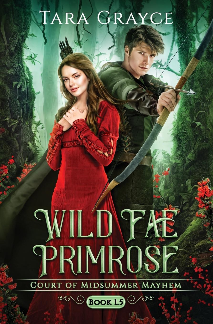 Cover: 9781943442362 | Wild Fae Primrose | Tara Grayce | Taschenbuch | Englisch | 2023