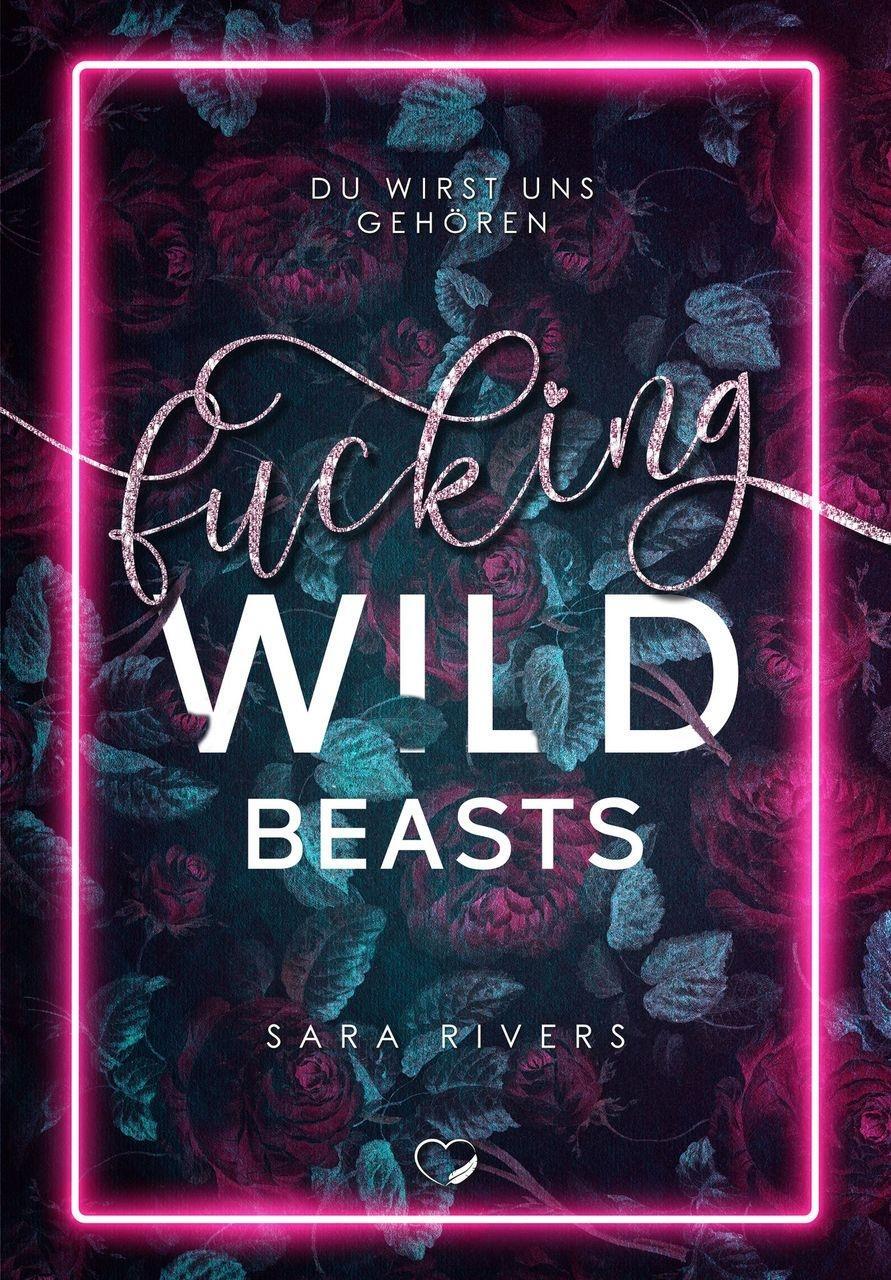 Cover: 9783985956364 | Fucking Wild Beasts | Du wirst uns gehören (Dark Reverse Harem) | Buch
