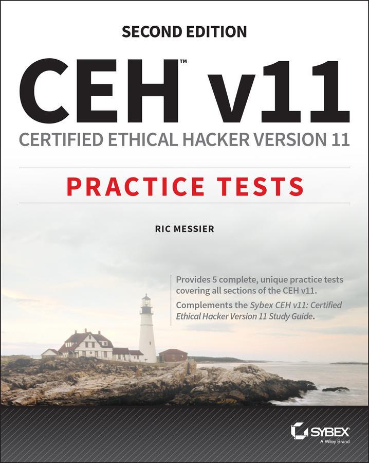 Cover: 9781119824510 | Ceh V11 | Certified Ethical Hacker Version 11 Practice Tests | Messier