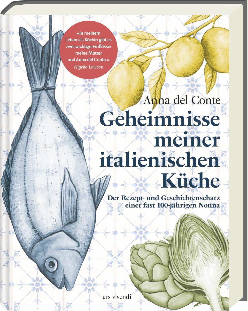 Cover: 9783747204139 | Geheimnisse meiner italienischen Küche | Anna del Conte | Buch | 2022