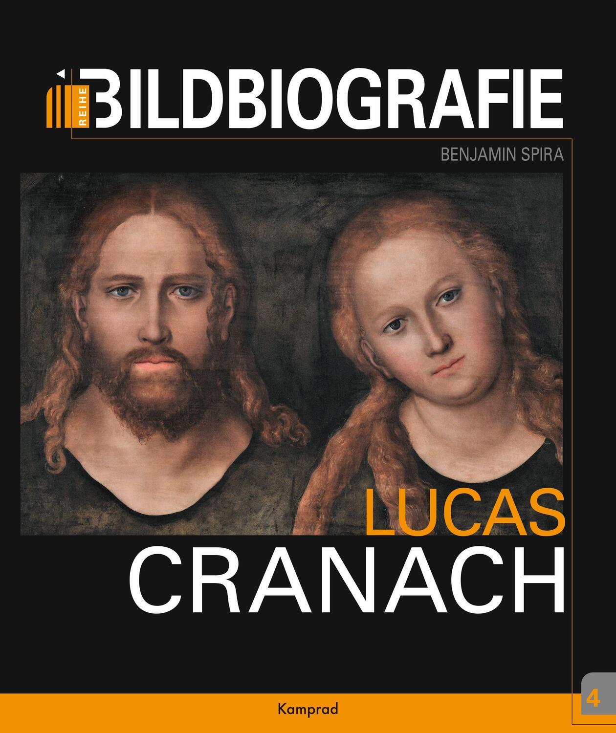 Cover: 9783957556585 | Lucas Cranach | Bildbiografie | Benjamin Spira | Buch | Deutsch | 2021
