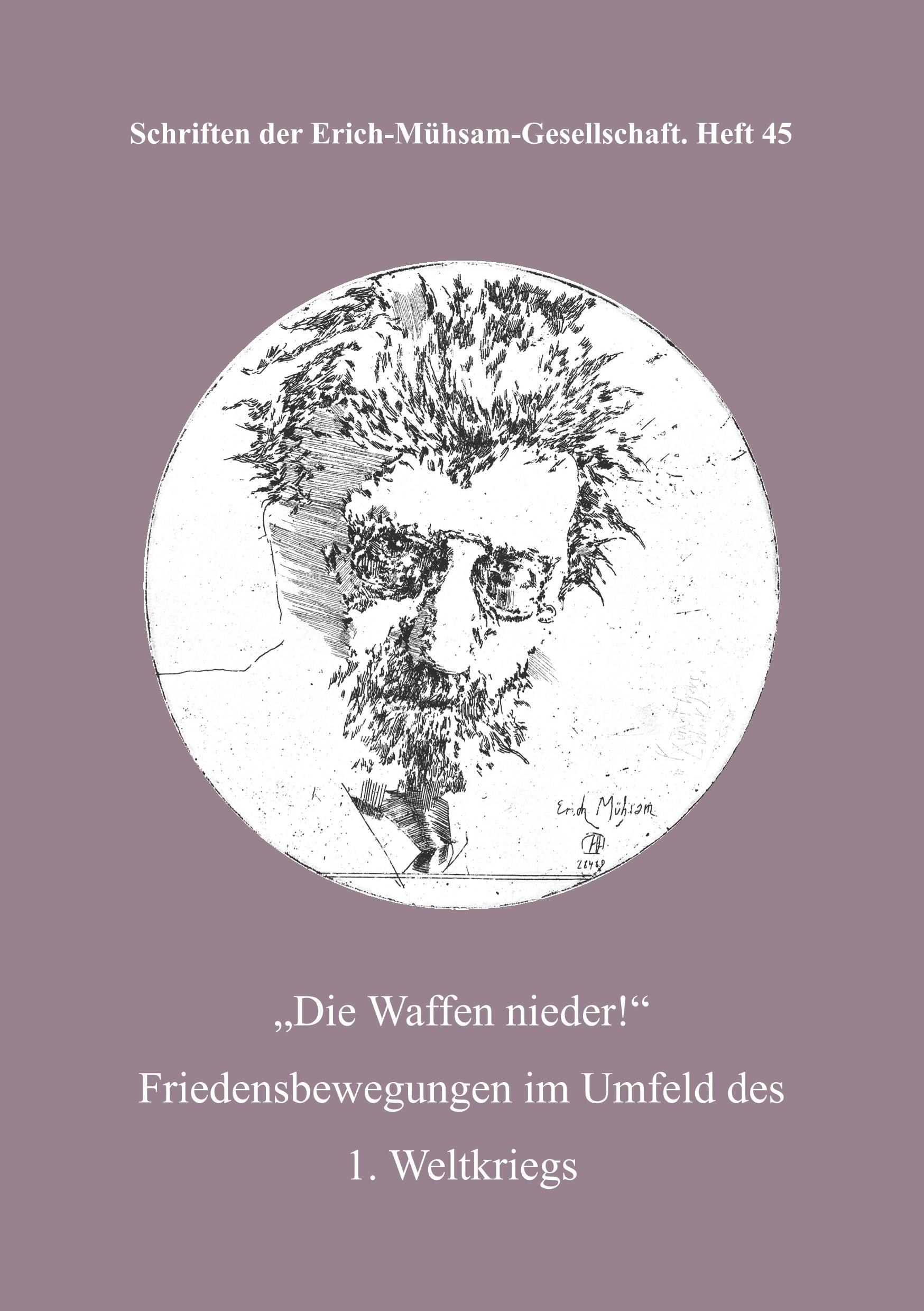 Cover: 9783931079536 | Die Waffen nieder! | Friedensbewegungen im Umfeld des 1. Weltkriegs