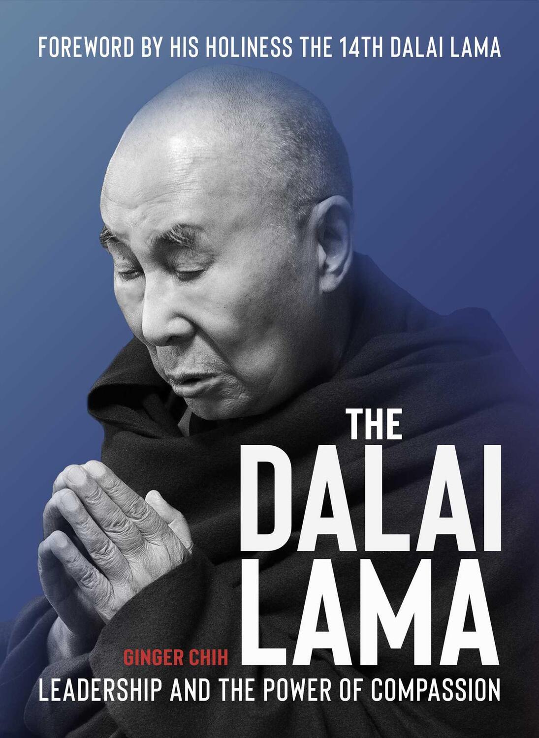 Cover: 9781623718145 | The Dalai Lama | Leader for a Compassionate Humanity | Ginger Chih