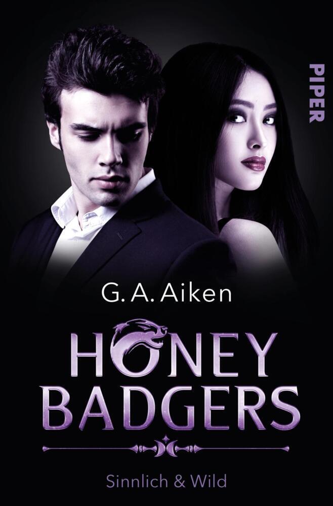 Cover: 9783492282284 | Honey Badgers | G. A. Aiken | Taschenbuch | 464 S. | Deutsch | 2021