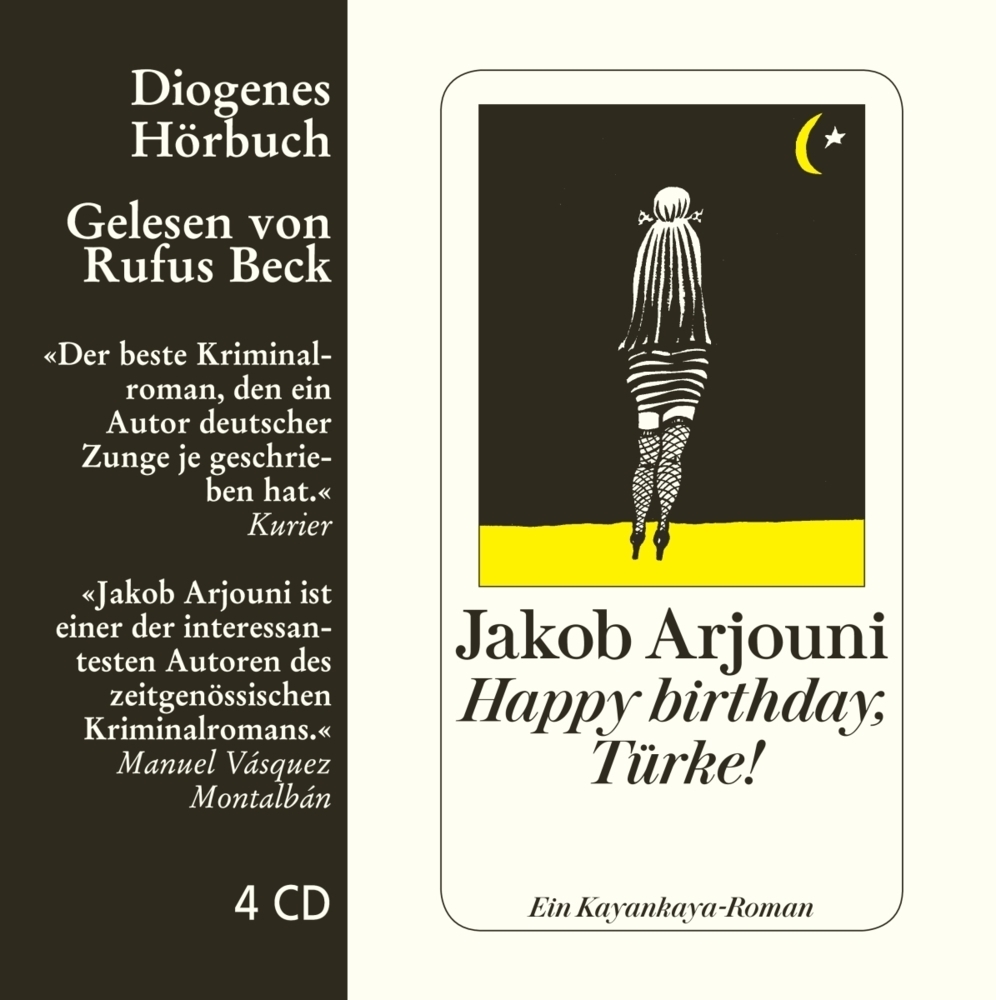 Cover: 9783257800616 | Happy Birthday, Türke, 4 Audio-CD | Ein Kayankaya-Roman | Arjouni | CD