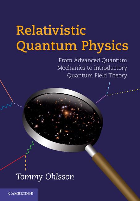 Cover: 9780521767262 | Relativistic Quantum Physics | Tommy Ohlsson | Buch | Englisch | 2011