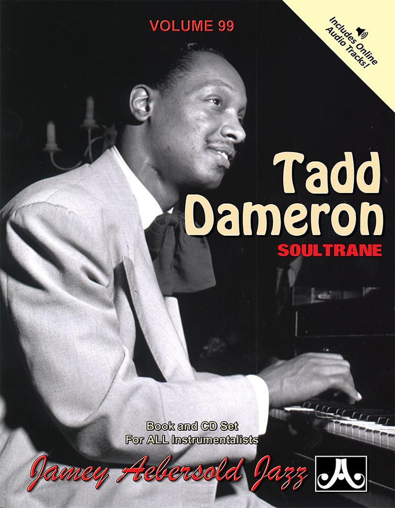 Cover: 635621000995 | Jamey Aebersold Jazz -- Tadd Dameron, Vol 99 | Tadd Dameron | Buch