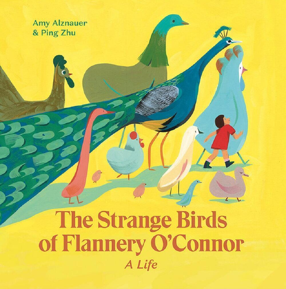 Cover: 9781592702954 | The Strange Birds of Flannery O'Connor | A Life | Amy Alznauer | Buch