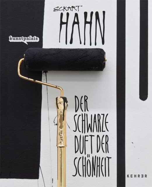 Cover: 9783868282818 | Eckart Hahn - Der schwarze Duft der Schönheit | Engl/dt | Eckart Hahn