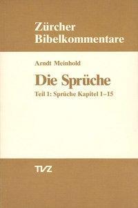 Cover: 9783290101329 | Die Sprüche | Arndt Meinhold | Taschenbuch | 262 S. | Deutsch | 1991