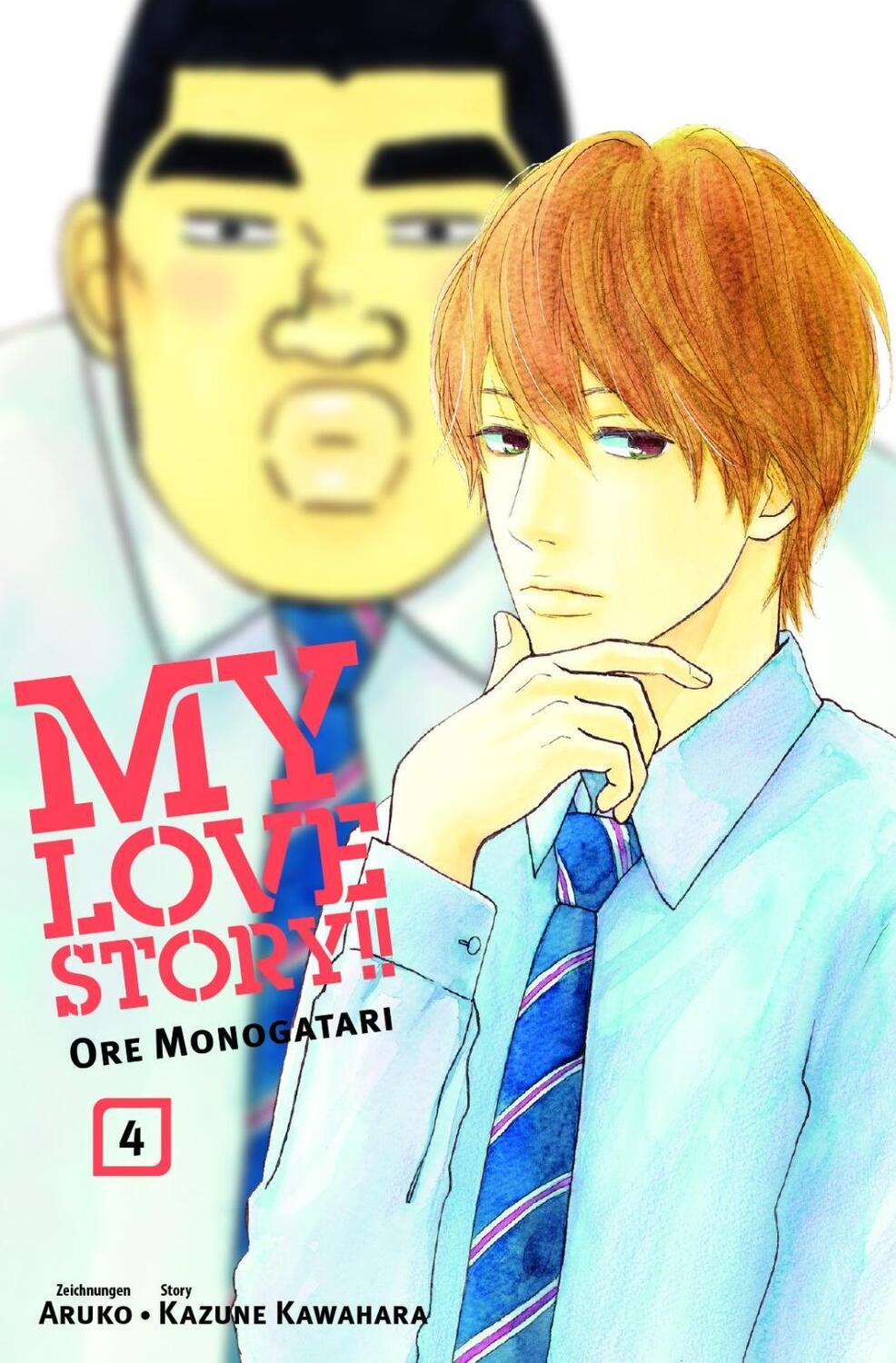 Cover: 9783741602306 | My Love Story!! - Ore Monogatari 04 | Kazune Kawahara | Taschenbuch