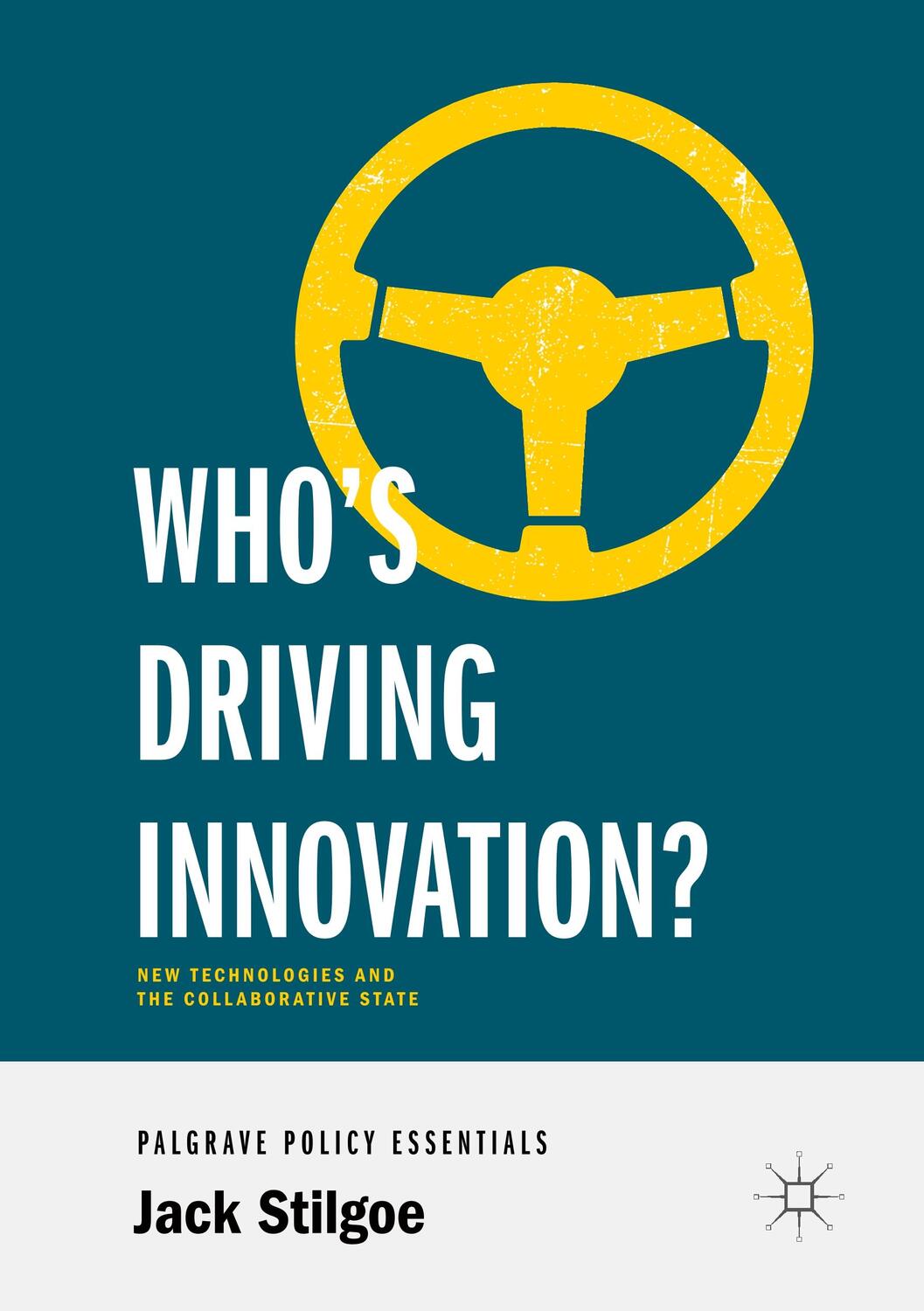 Cover: 9783030323196 | Who¿s Driving Innovation? | Jack Stilgoe | Taschenbuch | Paperback