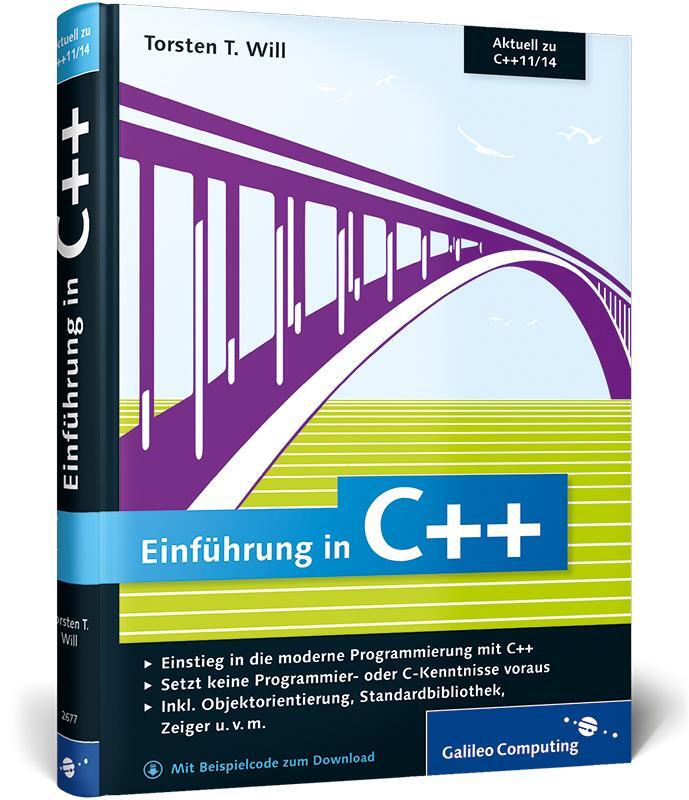 Cover: 9783836226776 | Einführung in C++ | Torsten T. Will | Buch | Rheinwerk Computing