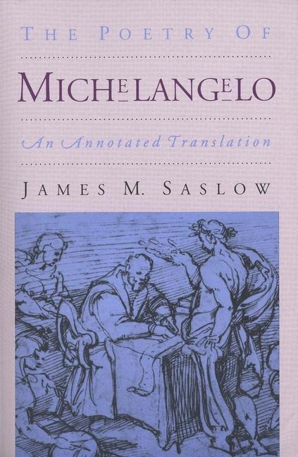 Cover: 9780300055092 | The Poetry of Michelangelo | An Annotated Translation | Saslow | Buch