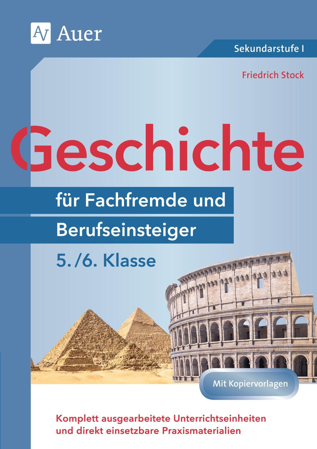 Cover: 9783403082569 | Geschichte für Fachfremde und Berufseinsteiger 5-6 | Friedrich Stock