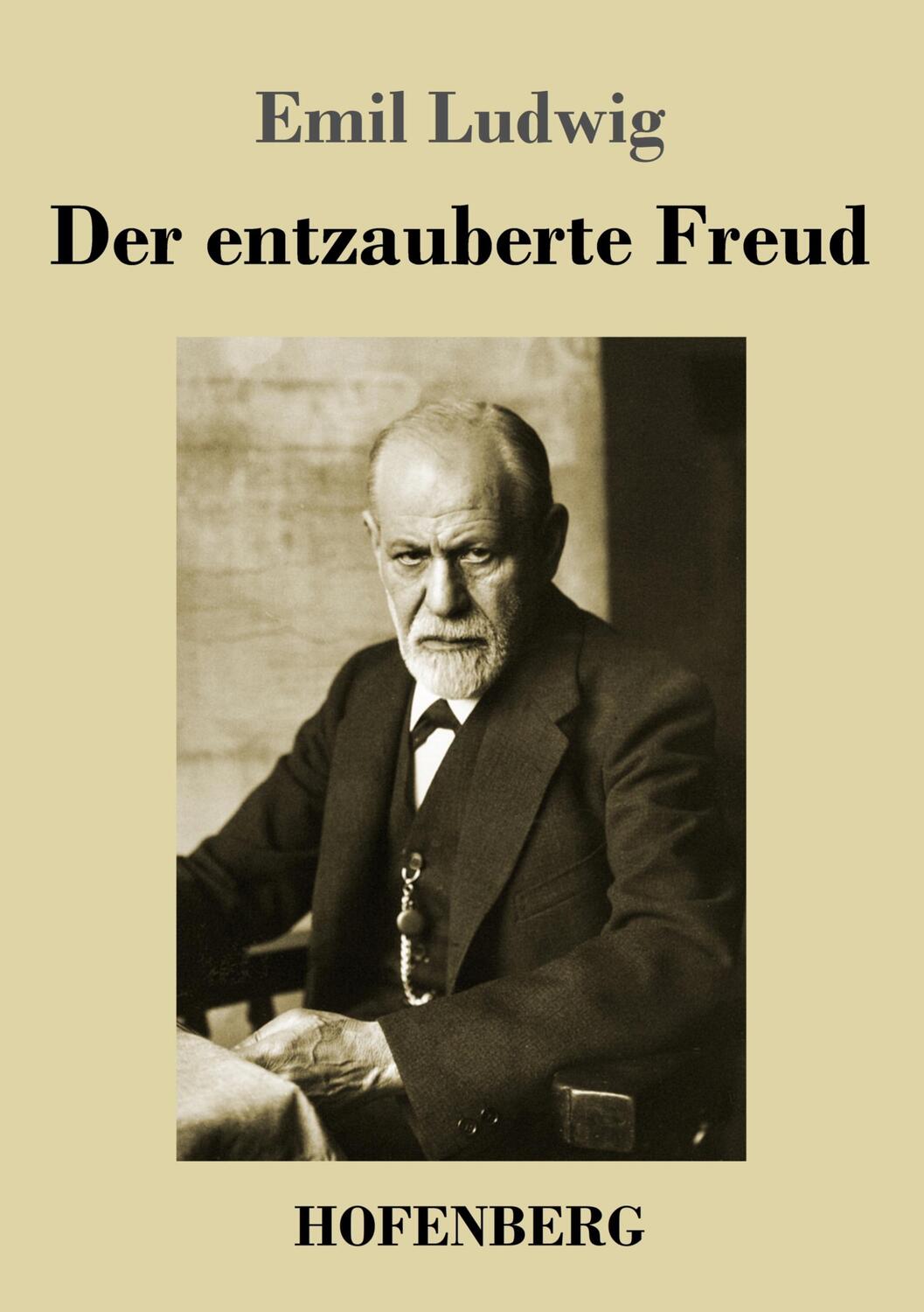 Cover: 9783743745131 | Der entzauberte Freud | Emil Ludwig | Taschenbuch | Paperback | 2022