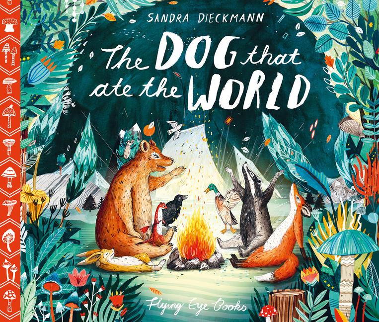 Cover: 9781911171607 | The Dog that Ate the World | Sandra Dieckmann | Buch | Gebunden | 2018