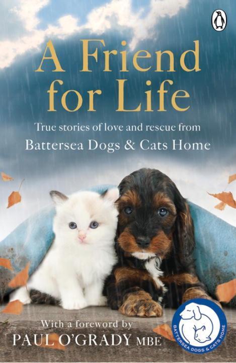 Cover: 9781405925594 | A Friend for Life | Battersea Dogs & Cats Home | Taschenbuch | 2016