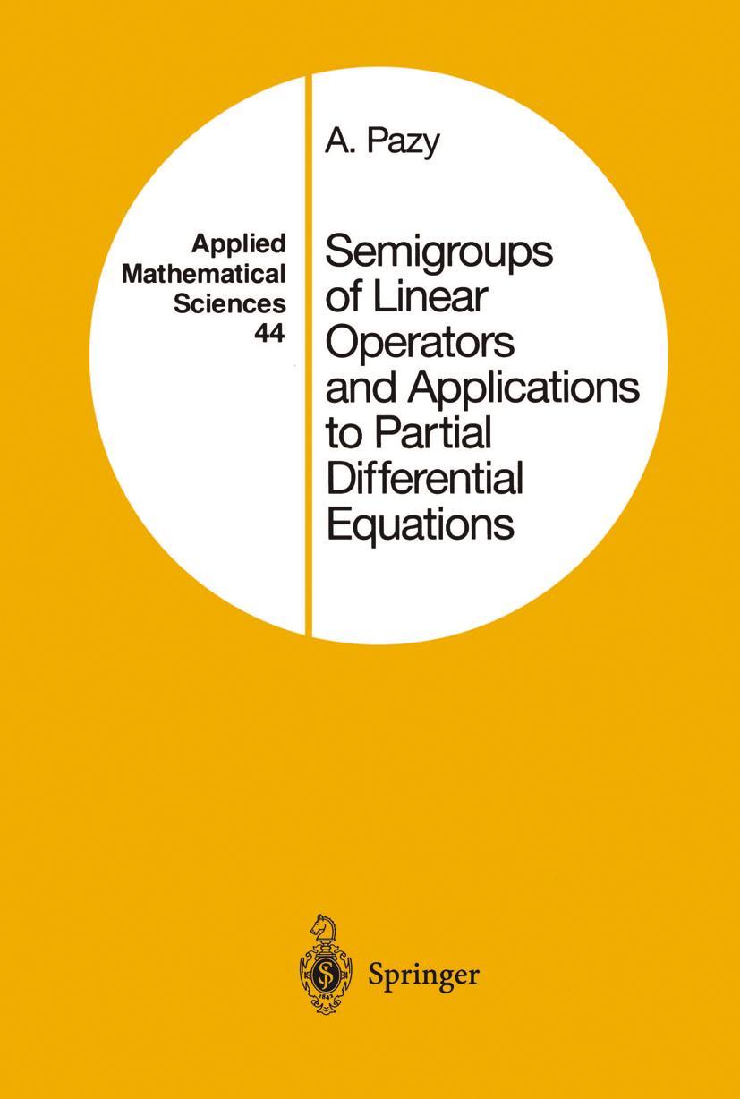 Cover: 9780387908458 | Semigroups of Linear Operators and Applications to Partial...