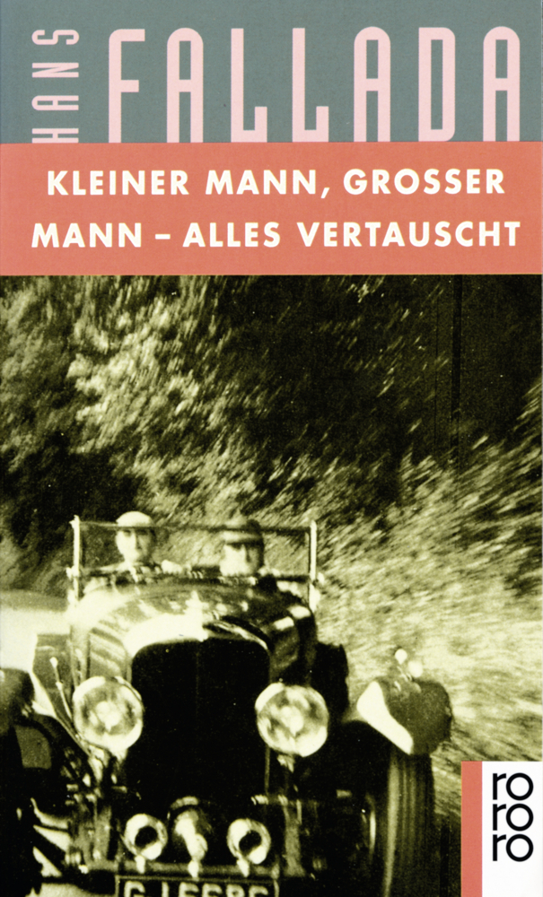 Cover: 9783499112447 | Kleiner Mann, großer Mann - alles vertauscht | Hans Fallada | Buch