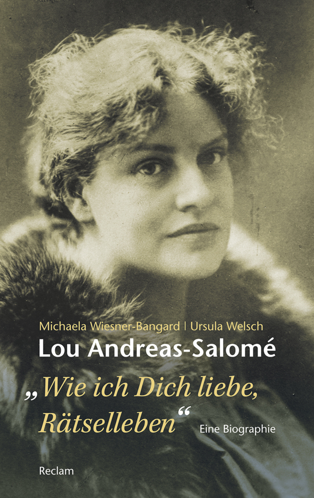 Cover: 9783150204863 | Lou Andreas-Salomé. "...wie ich Dich liebe, Rätselleben" | Taschenbuch