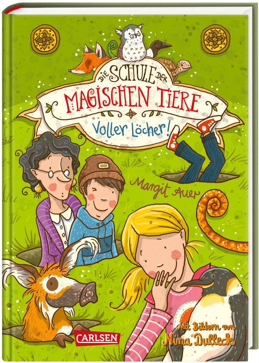 Cover: 9783551652720 | Die Schule der magischen Tiere 02: Voller Löcher! | Margit Auer | Buch