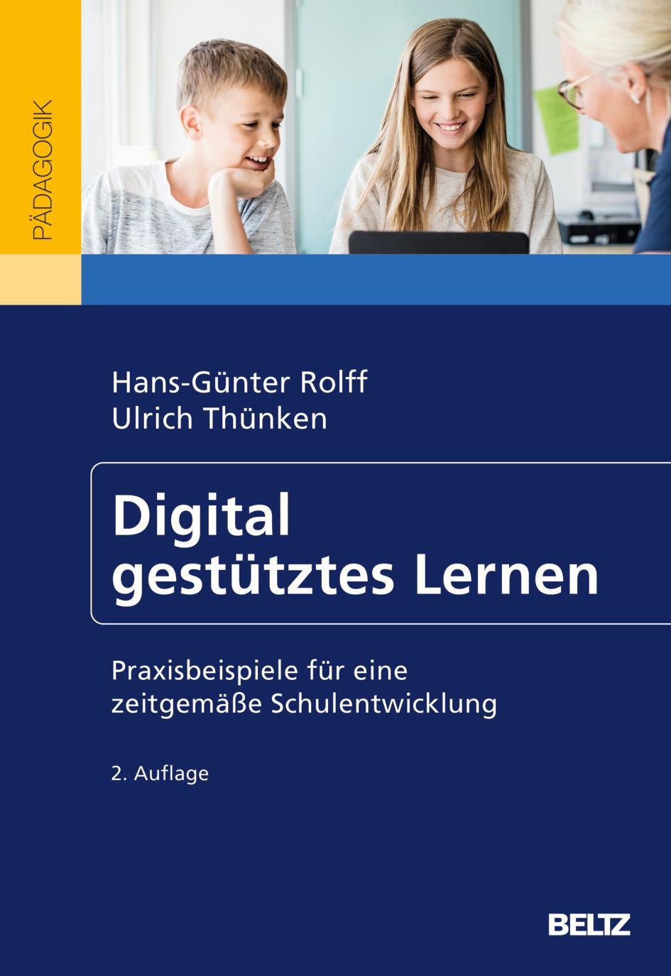 Cover: 9783407633248 | Digital gestütztes Lernen | Hans-Günter Rolff (u. a.) | Taschenbuch