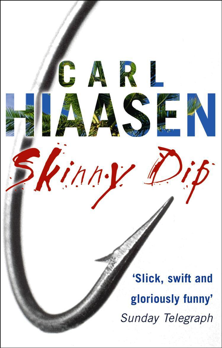 Cover: 9780552772532 | Skinny Dip | Carl Hiaasen | Taschenbuch | Englisch | 2005