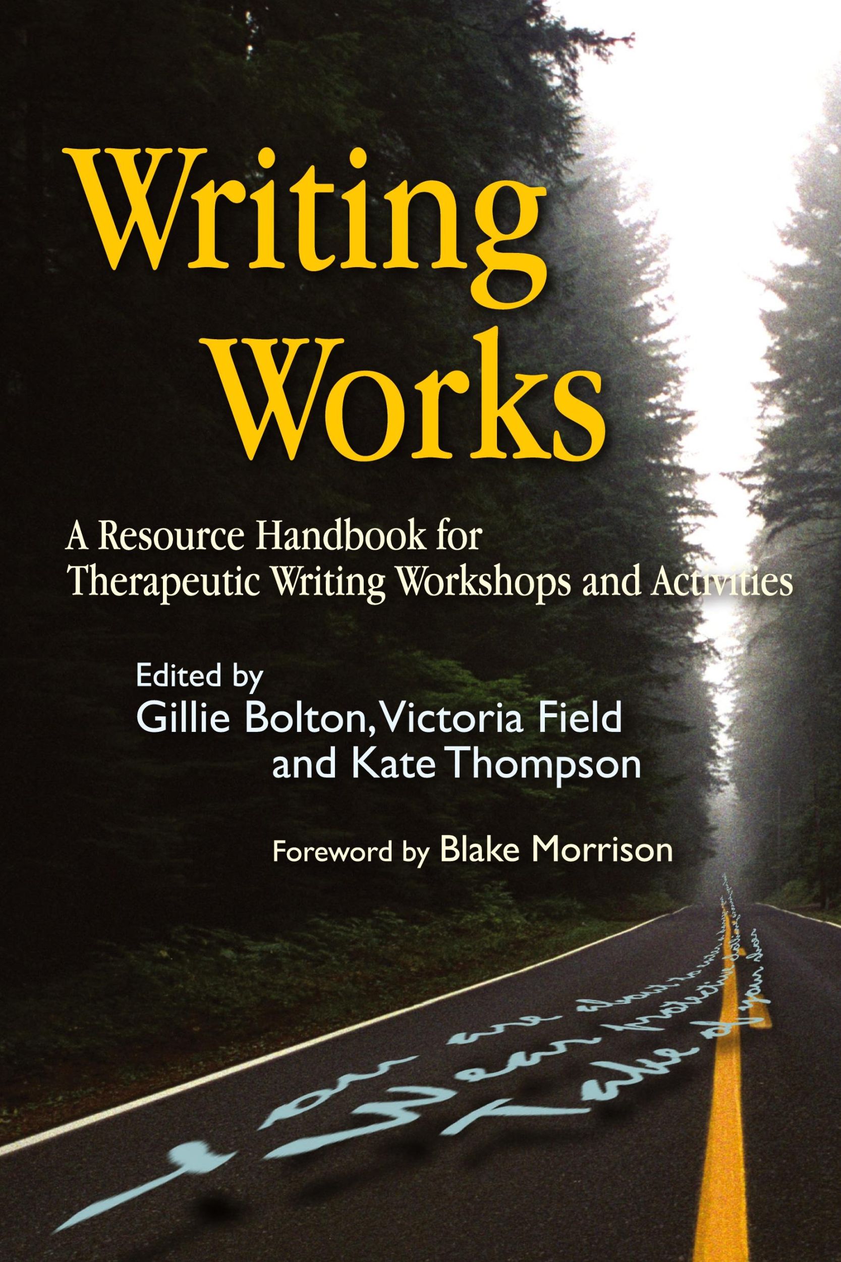 Cover: 9781843104681 | Writing Works | Gillie Bolton (u. a.) | Taschenbuch | Englisch | 2006