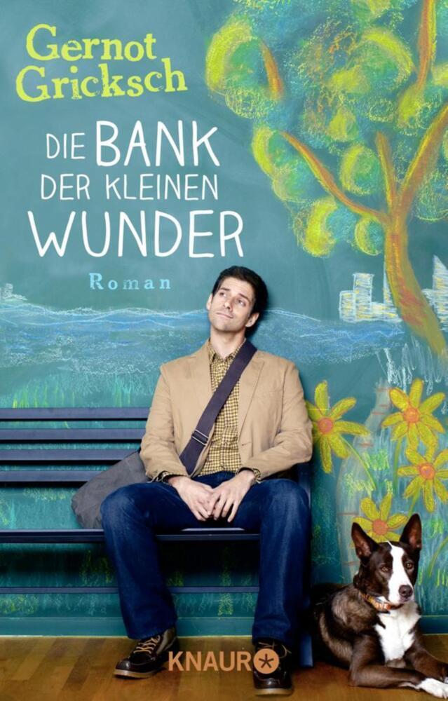 Cover: 9783426503294 | Die Bank der kleinen Wunder | Roman | Gernot Gricksch | Taschenbuch