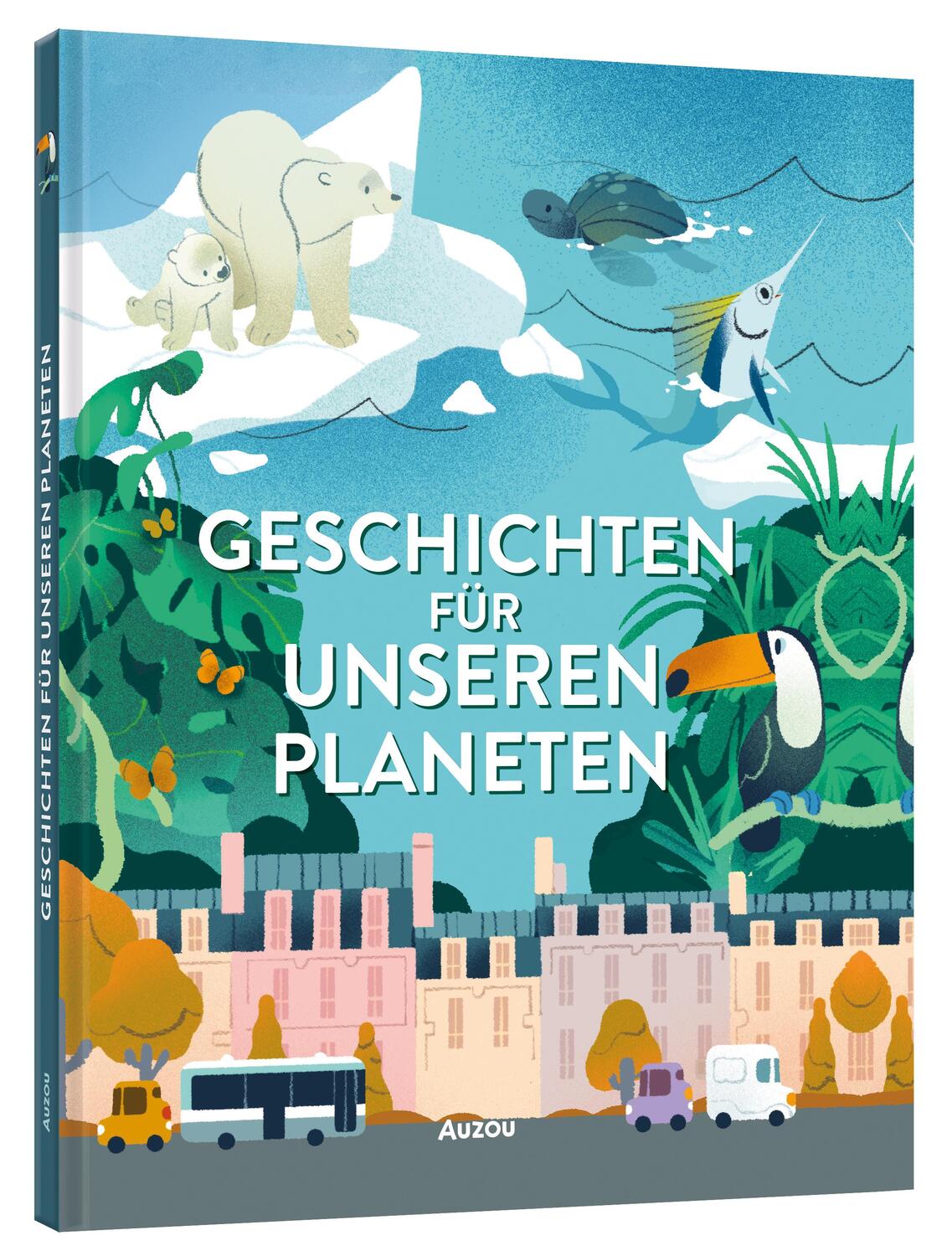 Cover: 9783039540365 | Geschichten für unseren Planeten | Clémentine Thiberge (u. a.) | Buch