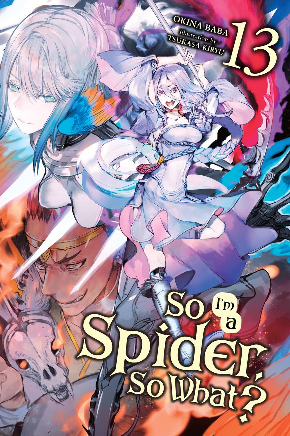 Cover: 9781975339852 | So I'm a Spider, So What?, Vol. 13 (light novel) | Okina Baba | Buch