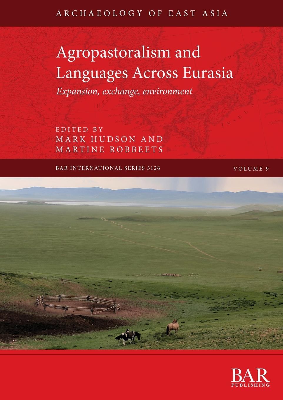 Cover: 9781407360751 | Agropastoralism and Languages Across Eurasia | Martine Robbeets | Buch