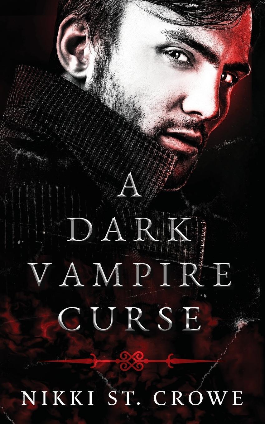 Cover: 9798985421286 | A Dark Vampire Curse | A Paranormal Romance | Nikki St. Crowe | Buch
