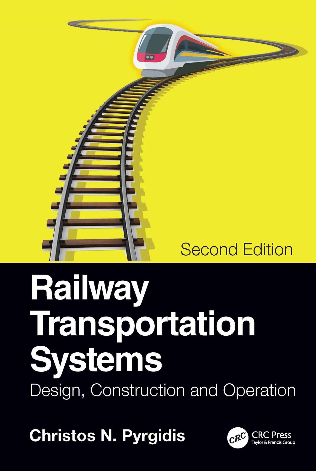 Cover: 9780367494230 | Railway Transportation Systems | Design, Construction and Operation