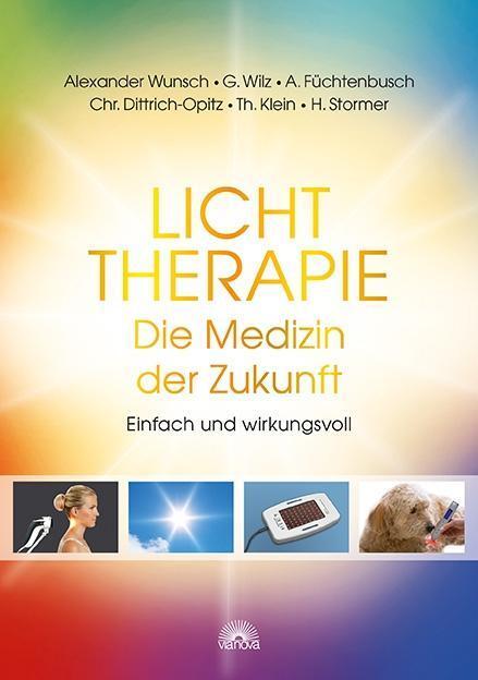 Cover: 9783866163713 | Lichttherapie - Die Medizin der Zukunft | Einfach und wirkungsvoll