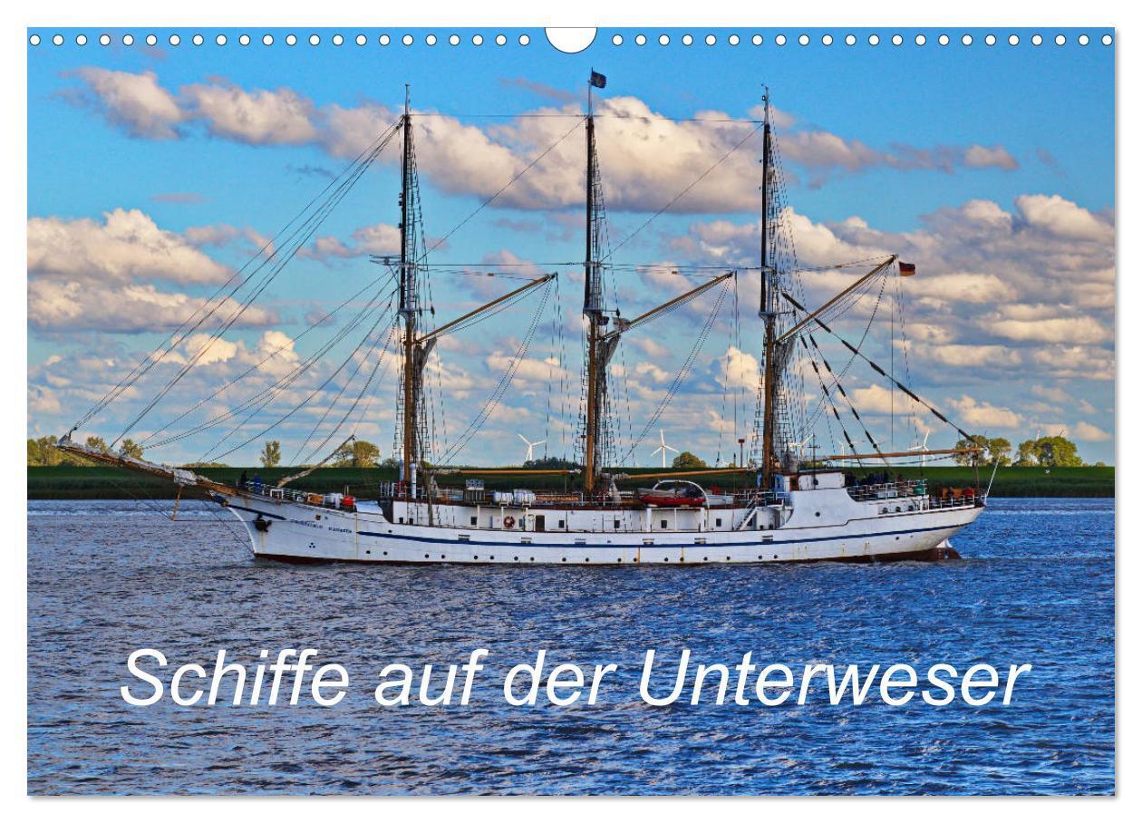 Cover: 9783675554634 | Schiffe auf der Unterweser (Wandkalender 2024 DIN A3 quer),...