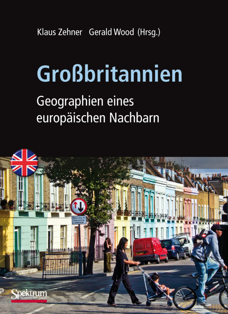 Cover: 9783827420060 | Großbritannien | Geographien eines europäischen Nachbarn | Buch | 2010