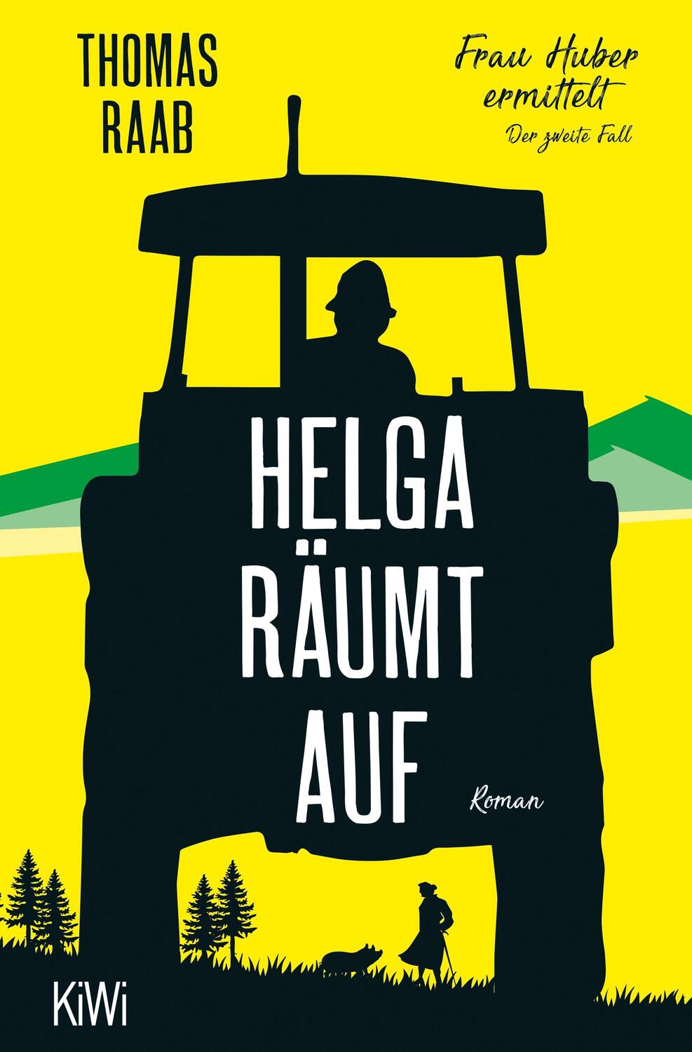 Cover: 9783462001945 | Helga räumt auf | Frau Huber ermittelt. Der zweite Fall | Thomas Raab
