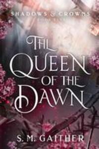 Cover: 9781529911534 | The Queen of the Dawn | S. M. Gaither | Taschenbuch | Englisch | 2023