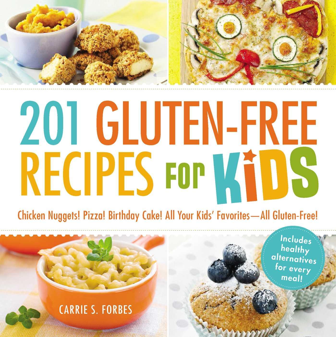 Cover: 9781440570834 | 201 Gluten-Free Recipes for Kids | Carrie S Forbes | Taschenbuch