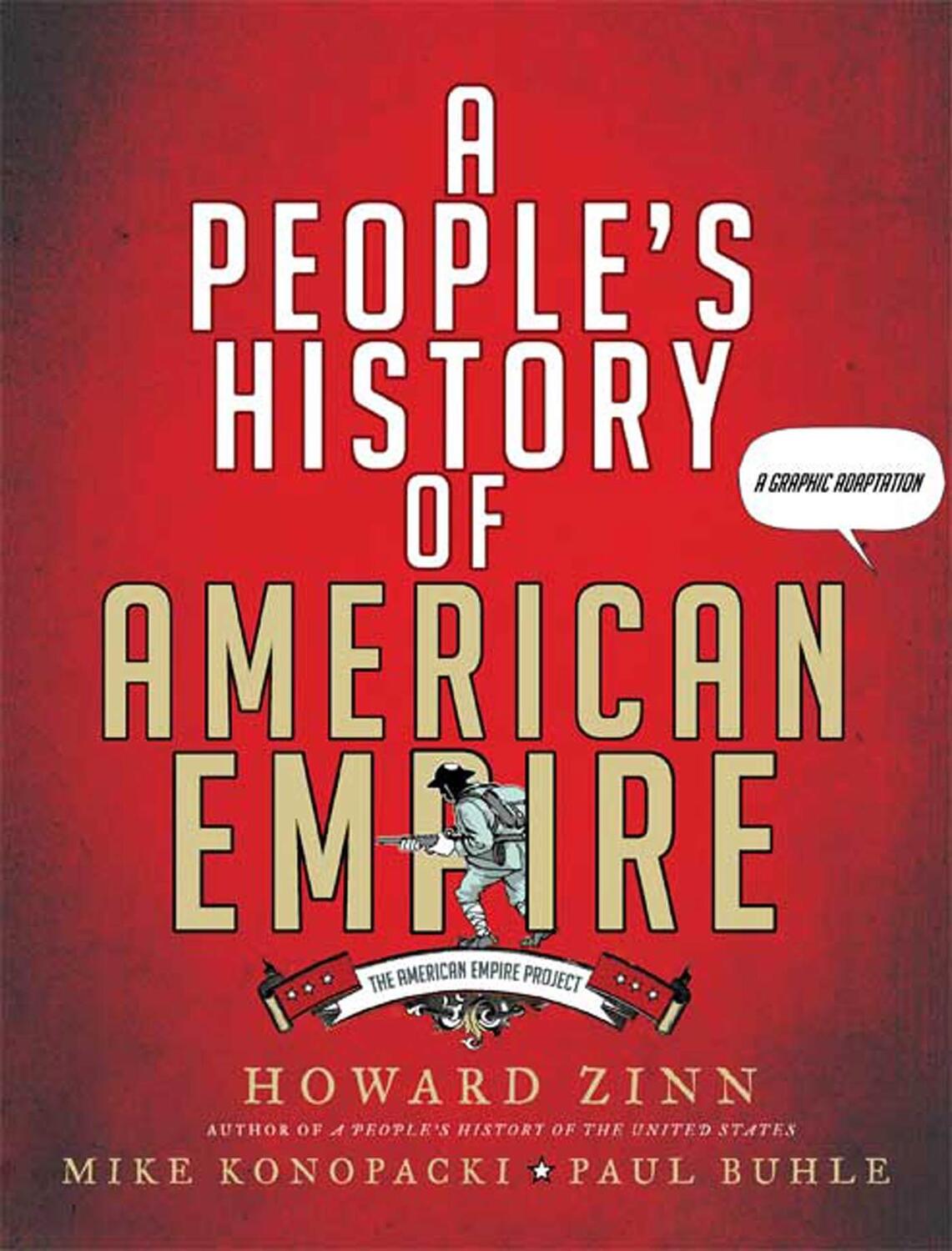Cover: 9780805087444 | A People's History of American Empire | A Graphic Adaptation | Buch