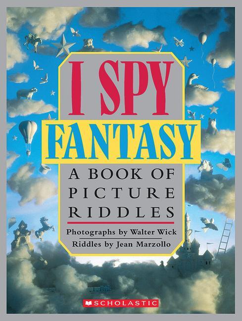 Cover: 9780590462952 | I Spy Fantasy: A Book of Picture Riddles | Jean Marzollo | Buch | 1994