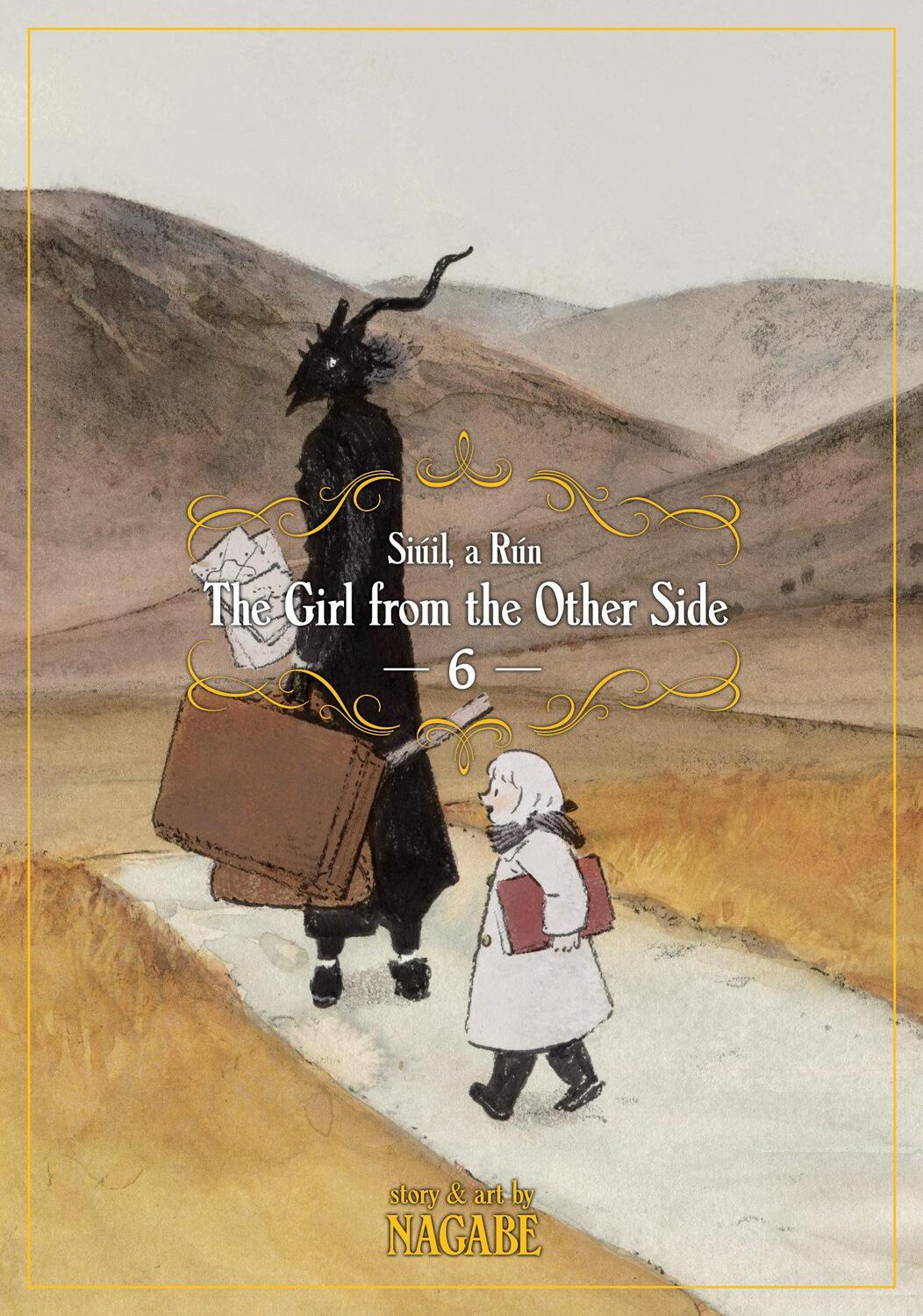 Cover: 9781642750065 | The Girl from the Other Side: Siúil, a Rún Vol. 6 | Nagabe | Buch