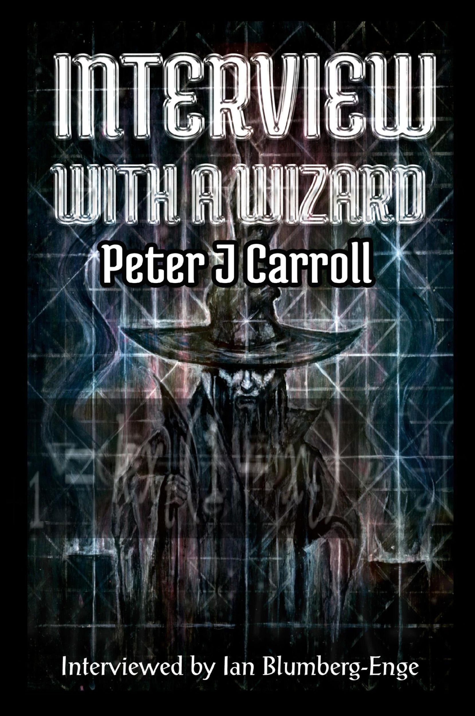 Cover: 9781914153143 | Interview with a Wizard - Peter J Carroll | Peter J Carroll | Buch